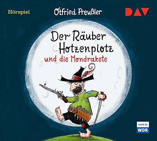 KiRaKa - Gratis Kinderhörspiel Räuber Hotzenplotz und die Mondrakete